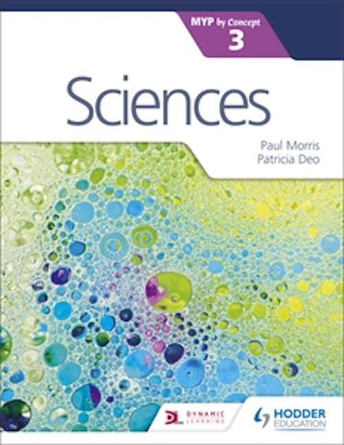 Book cover image for Sciences for the IB MYP 3 ISBN: 9781471880490
